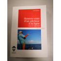 True story of an angler Volume IV